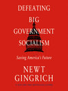 Cover image for Defeating Big Government Socialism